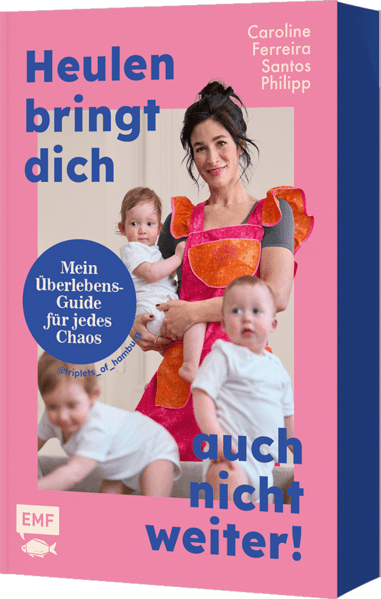 Heulen bringt dich auch nicht weiter!