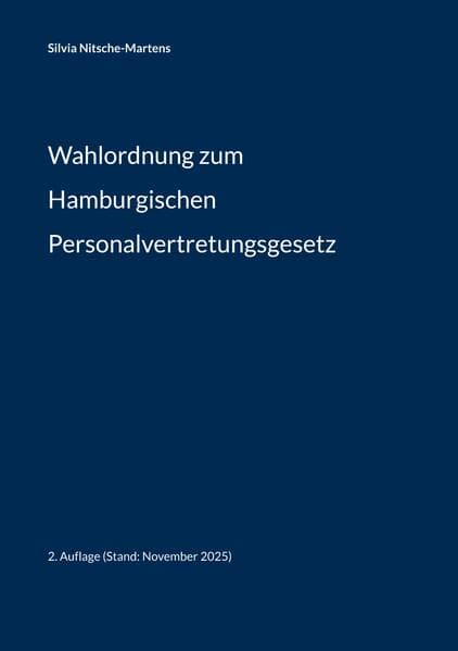 Wahlordnung zum Hamburgischen Personalvertretungsgesetz
