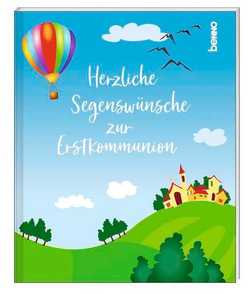 Herzliche Segenswünsche zur Erstkommunion