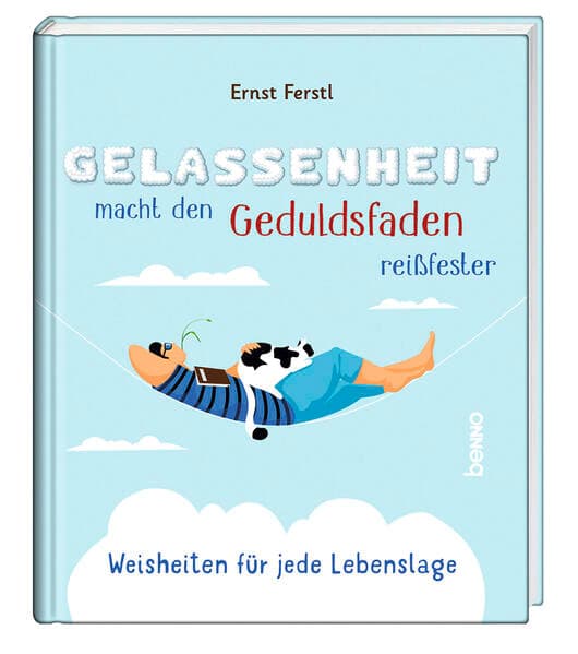 Gelassenheit macht den Geduldsfaden reißfester