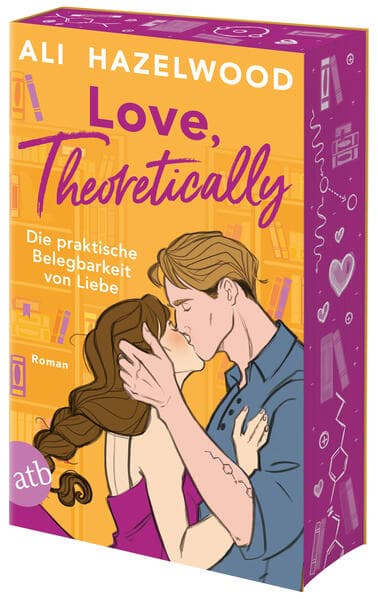 Love, theoretically – Die praktische Belegbarkeit von Liebe
