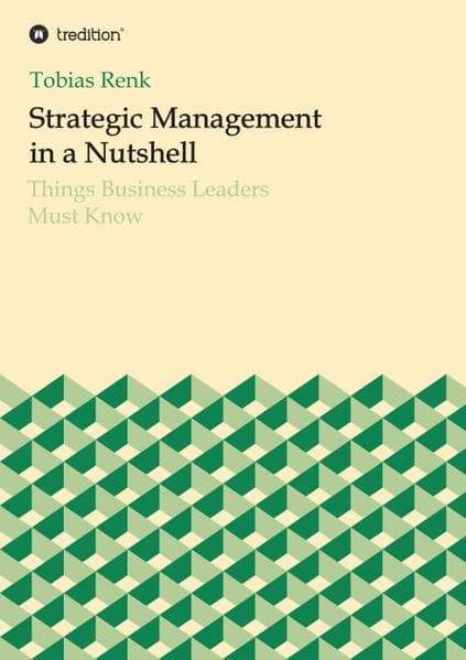 Strategic Management in a Nutshell