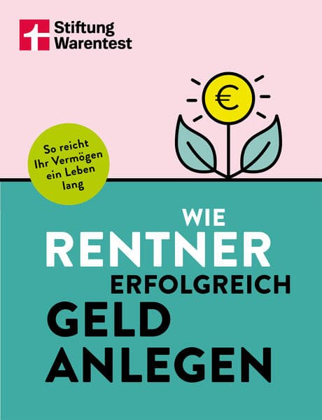 Wie Rentner erfolgreich Geld anlegen