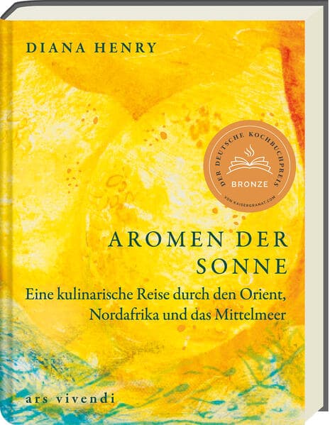 Aromen der Sonne - Deutscher Kochbuchpreis 2025 - Bronze