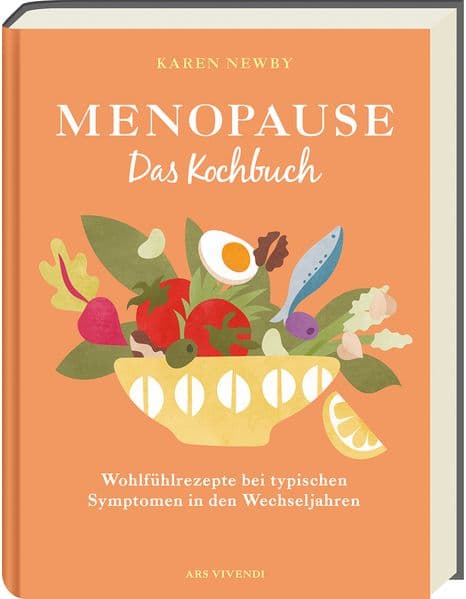 Menopause -Das Kochbuch