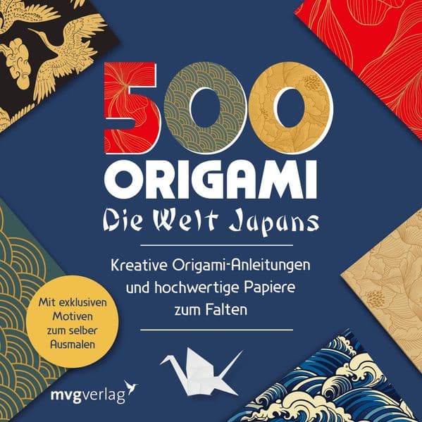 500x Origami – ganz einfach: Die Welt Japans