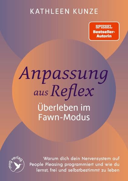 Anpassung aus Reflex – Überleben im Fawn-Modus