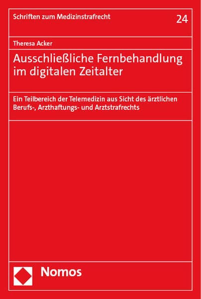 Ausschließliche Fernbehandlung im digitalen Zeitalter