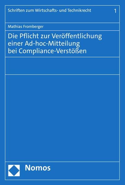 Die Pflicht zur Veröffentlichung einer Ad-hoc-Mitteilung bei Compliance-Verstößen