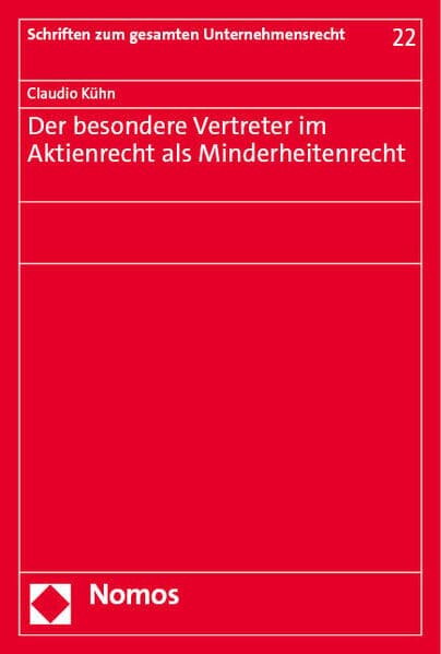 Der besondere Vertreter im Aktienrecht als Minderheitenrecht