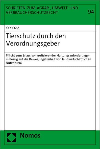 Tierschutz durch den Verordnungsgeber