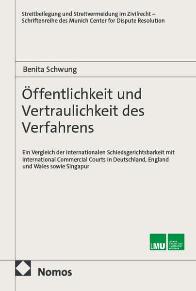 Öffentlichkeit und Vertraulichkeit des Verfahrens