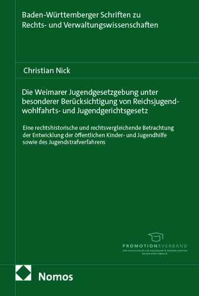 Die Weimarer Jugendgesetzgebung unter besonderer Berücksichtigung von Reichsjugendwohlfahrts- und Jugendgerichtsgesetz