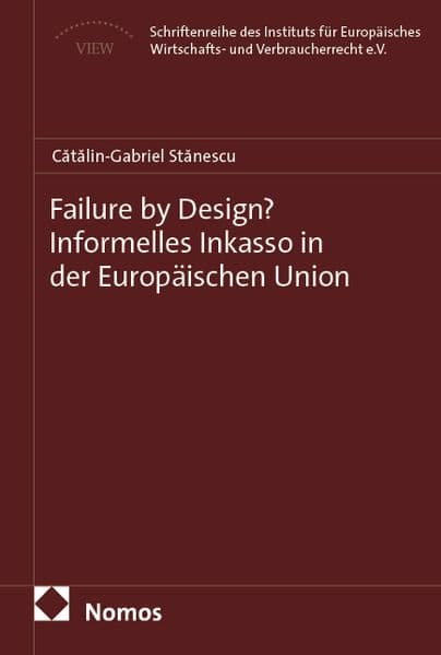 Failure by Design? Informelles Inkasso in der Europäischen Union