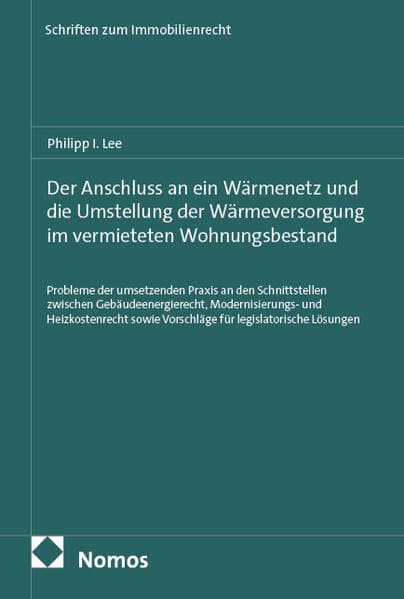Der Anschluss an ein Wärmenetz und die Umstellung der Wärmeversorgung im vermieteten Wohnungsbestand