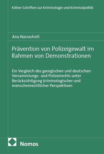 Prävention von Polizeigewalt im Rahmen von Demonstrationen