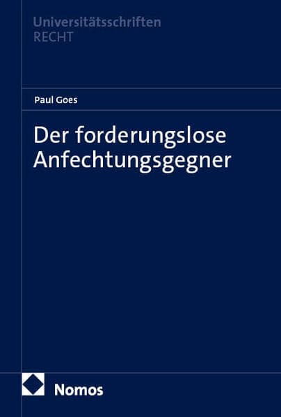 Der forderungslose Anfechtungsgegner