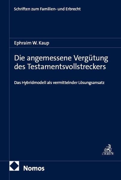 Die angemessene Vergütung des Testamentsvollstreckers