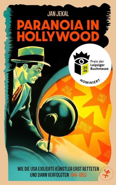 Paranoia in Hollywood – Nominiert für den Preis der Leipziger Buchmesse 2026