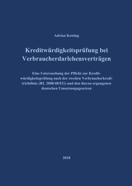 Kreditwürdigkeitsprüfung bei Verbraucherdarlehensverträgen