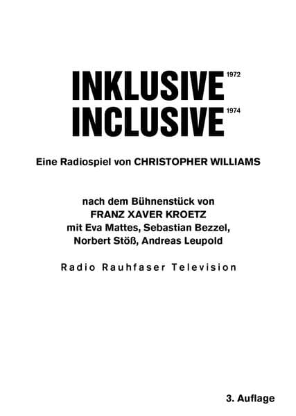 Christopher Williams. Inklusive 1972 / Inclusive 1972. Eine Radiospiel nach dem Bühnenstück von Franz Xaver Kroetz