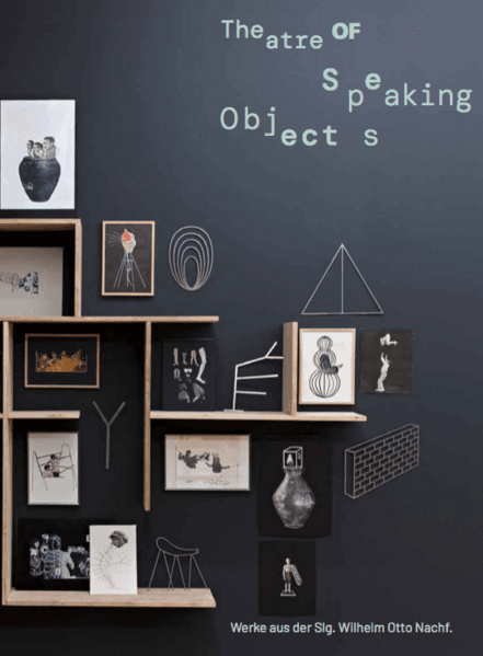 Theatre of Speaking Objects. Werke aus der Slg. Wilhelm Otto Nachf