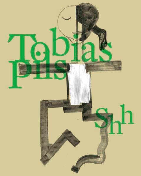 Tobias Pils. Shh (Eng. Ausgabe)