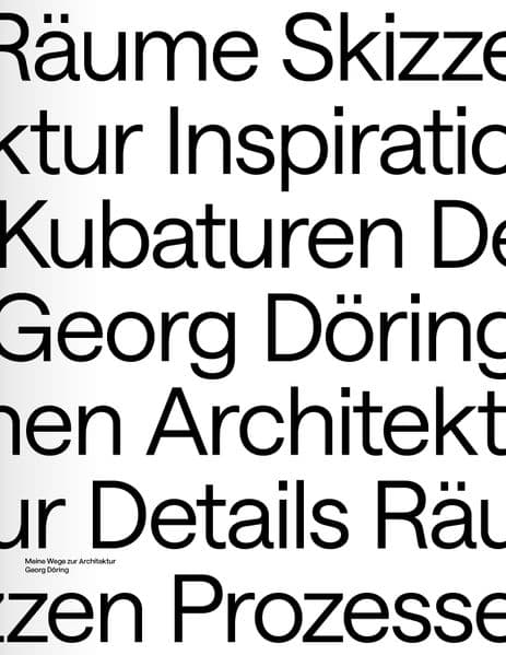 Georg Döring. Meine Wege zur Architektur
