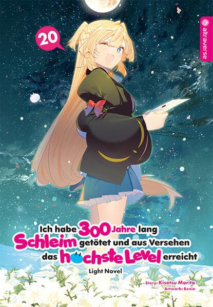 Ich habe 300 Jahre lang Schleim getötet und aus Versehen das höchste Level erreicht Light Novel 20