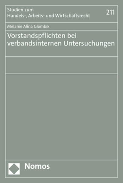Vorstandspflichten bei verbandsinternen Untersuchungen