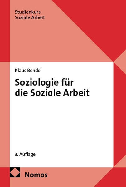 Soziologie für die Soziale Arbeit