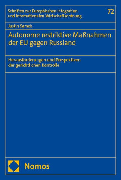 Autonome restriktive Maßnahmen der EU gegen Russland