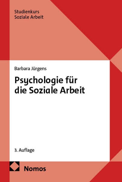 Psychologie für die Soziale Arbeit