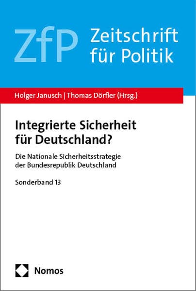 Integrierte Sicherheit für Deutschland?