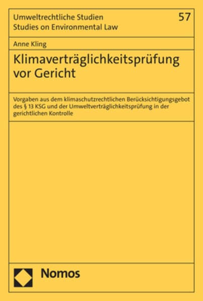 Klimaverträglichkeitsprüfung vor Gericht