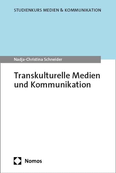 Transkulturelle Medien und Kommunikation