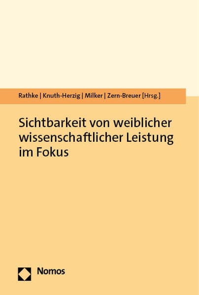 Sichtbarkeit von weiblicher wissenschaftlicher Leistung im Fokus