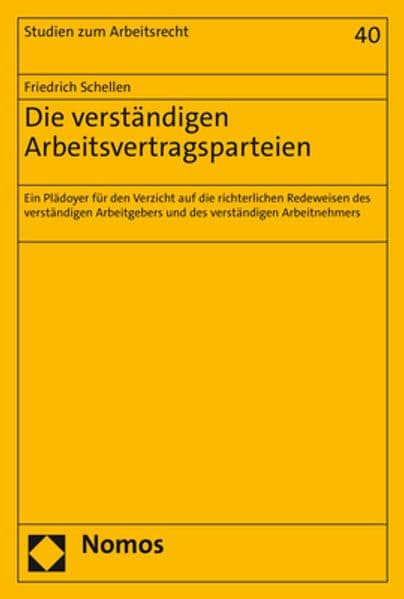 Die verständigen Arbeitsvertragsparteien