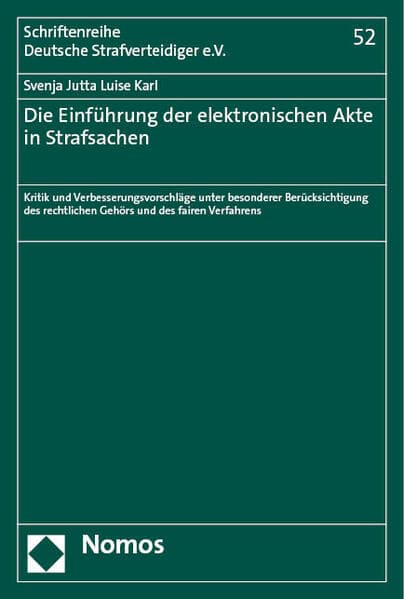 Die Einführung der elektronischen Akte in Strafsachen