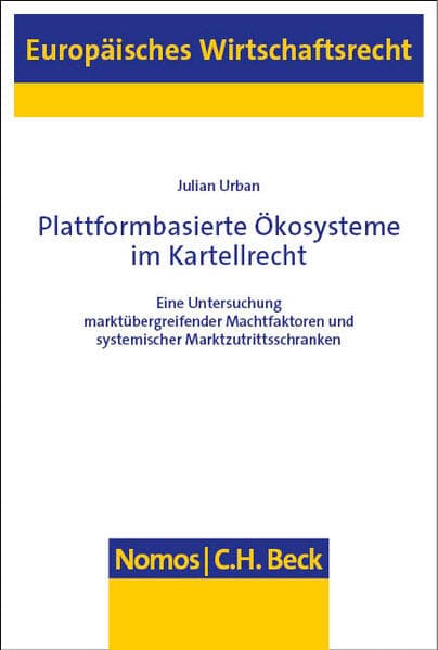 Plattformbasierte Ökosysteme im Kartellrecht