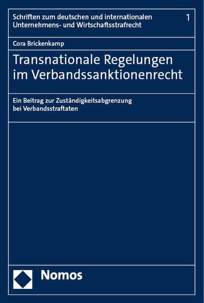 Transnationale Regelungen im Verbandssanktionenrecht