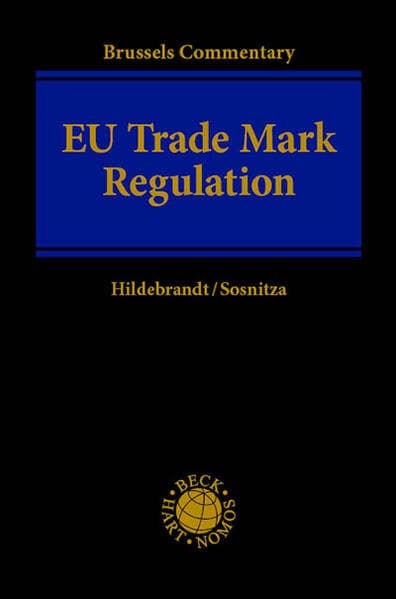 Brussels Commentary: EU Trade Mark Regulation