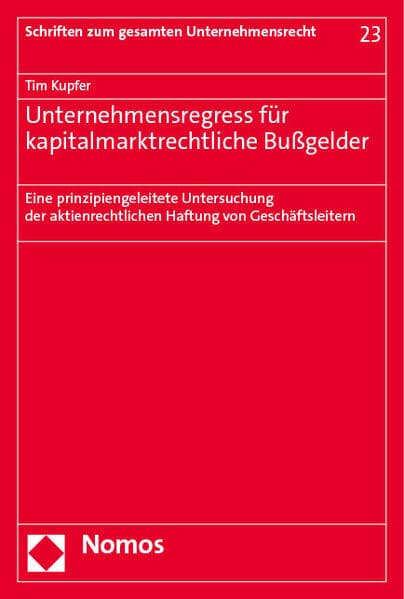 Unternehmensregress für kapitalmarktrechtliche Bußgelder