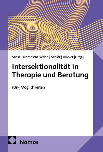 Intersektionalität in Therapie und Beratung