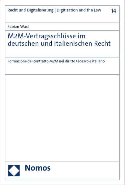 M2M-Vertragsschlüsse im deutschen und italienischen Recht