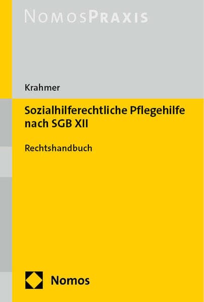 Sozialhilferechtliche Pflegehilfe nach SGB XII