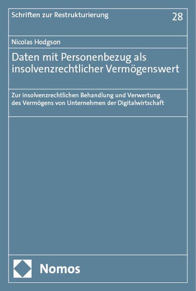 Daten mit Personenbezug als insolvenzrechtlicher Vermögenswert