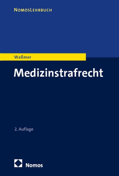 Medizinstrafrecht