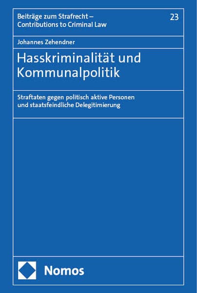 Hasskriminalität und Kommunalpolitik
