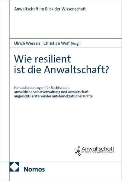 Wie resilient ist die Anwaltschaft?